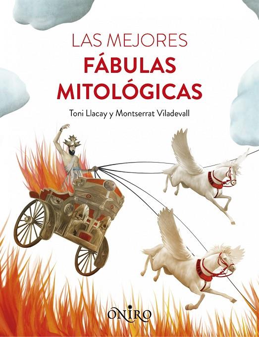 Las mejores fábulas mitológicas | 9788497547611 | Toni Llacay - Montserrat Viladevall