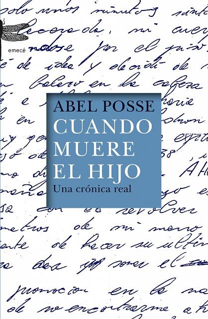 Cuando muere el hijo | 9788496580596 | Abel Posse