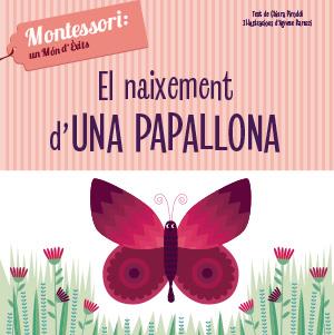 El naixament d'una papallona (VVKIDS) | 9788468261751 | Ch. Piroddi