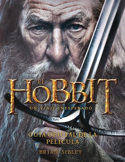 El Hobbit - Un viaje inesperado - Guía | 9788445000724 | Brian Sibley