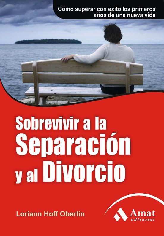 Sobrevivir a la separación y al divorcio | 9788497353878 | Loriann Hoff Oberlin