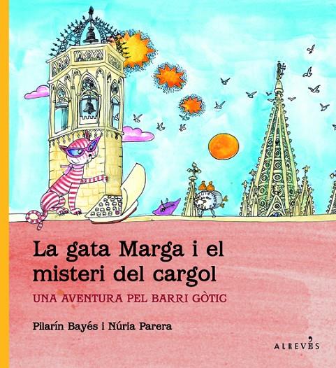 La gata Marga i el misteri del cargol | 9788415098102 | Pilarín Bayés - Núria Parera