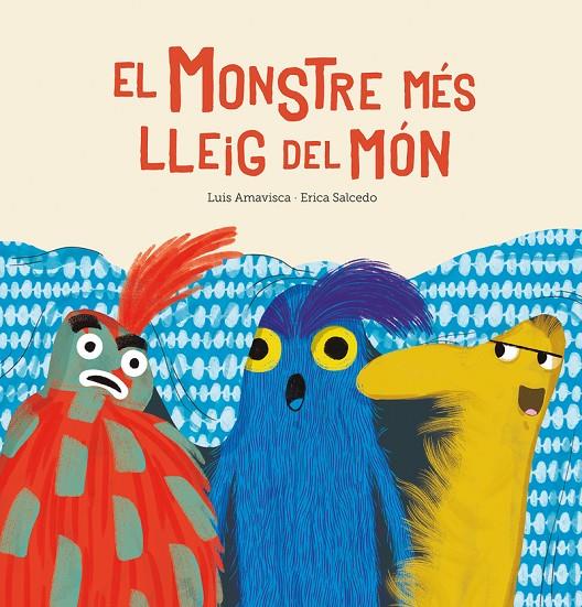 El monstre més lleig del món | 9788417673789 | Amavisca, Luis ; Salcedo, Erica