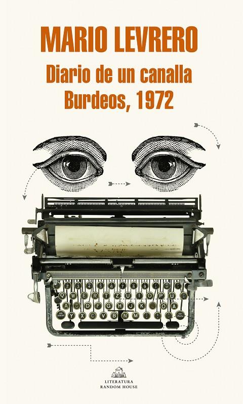 Diario de un canalla. Burdeos, 1972 | 9788439730934 | Mario Levrero