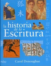 La historia de la escritura | 9788497543682 | Carol Donoughue