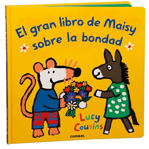 El gran libro de Maisy sobre la bondad | 9788411582360 | Cousins, Lucy