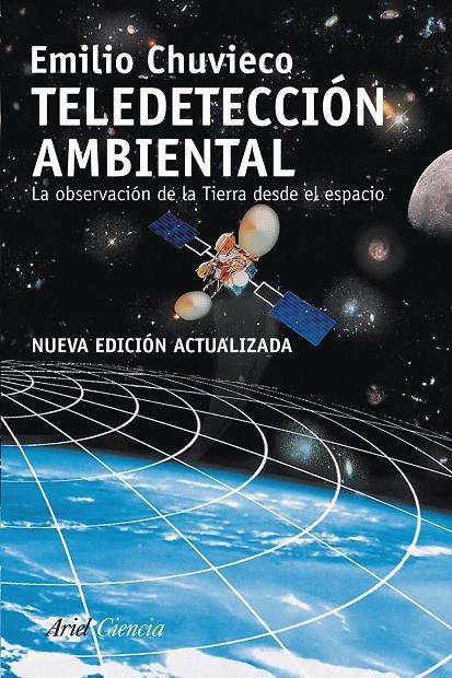 Teledetección ambiental | 9788434434981 | Emilio Chuvieco