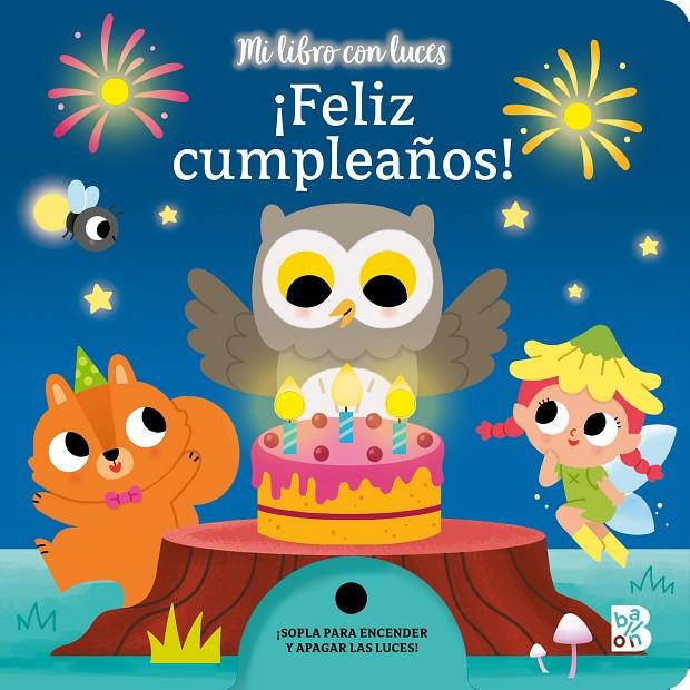 Mi libro con luces - ¡Feliz cumpleaños! | 9789403233833 | Ballon