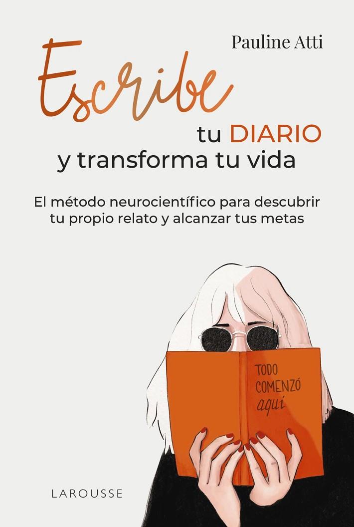 Escribe tu diario y transforma tu vida | 9788410124868 | Atti, Pauline