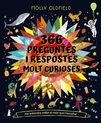 366 preguntes i respostes molt curioses | 9788413491677 | Oldfield, Molly