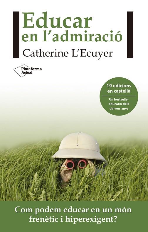 Educar en l'admiració | 9788416820962 | Catherine L'Ecuyer