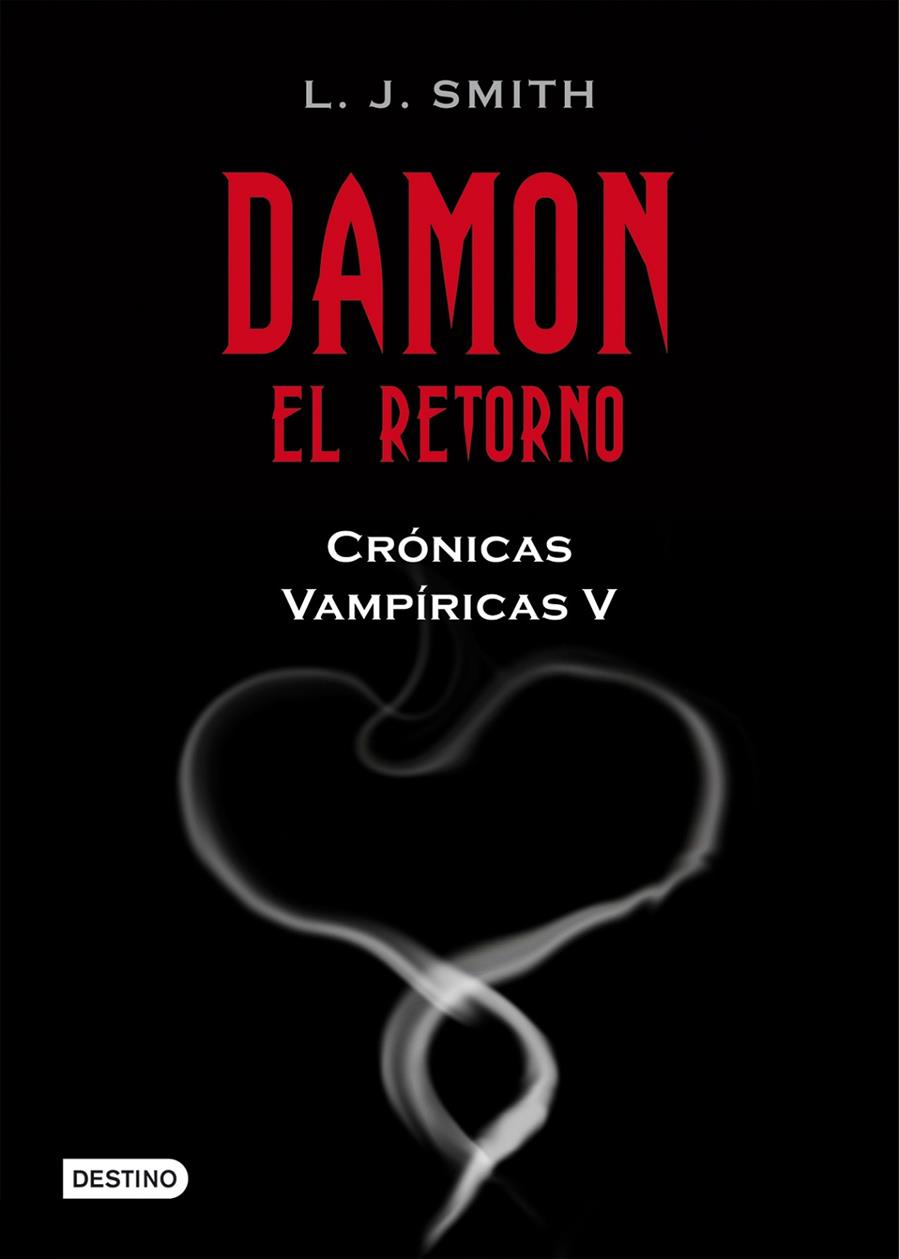 Damon el Retorno | 9788408089810 | L. J. Smith