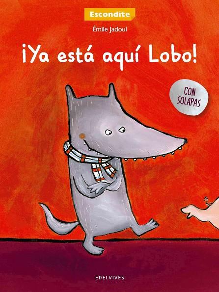 ¡Ya está aquí Lobo! | 9788426393234 | Emile Jadoul