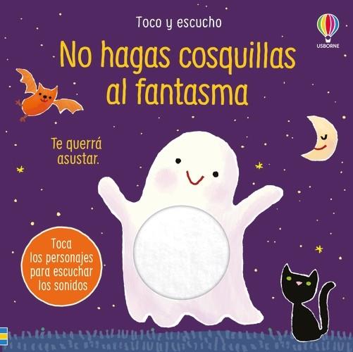 No hagas cosquillas al fantasma | 9781835406298 | Taplin, Sam