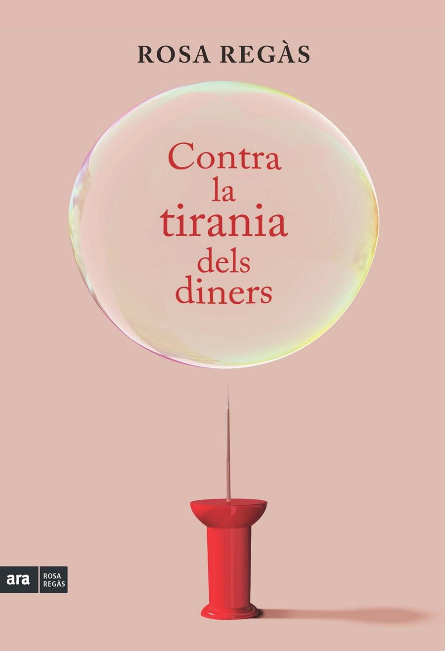 Contra la tirania dels diners | 9788415224822 | Rosa Regàs