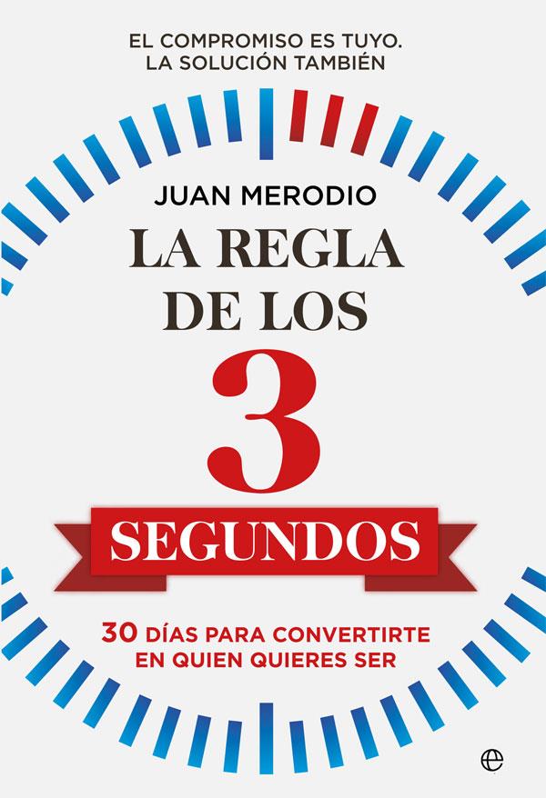 La regla de los 3 segundos | 9788491649892 | Merodio, Juan