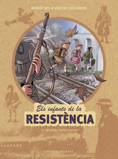 Els infants de la resistència | 9788417183127 | Benoit Ers & Vincent Dugomier