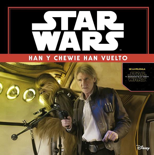 Han y Chewie han vuelto | 9788408149347 | Disney