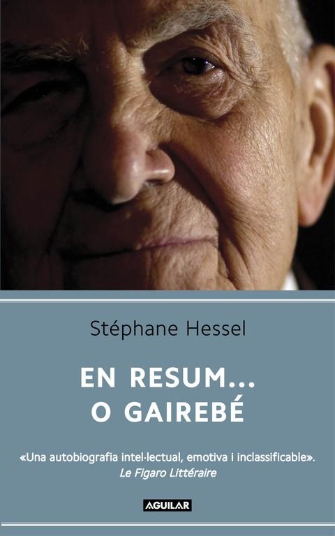 En resum... O gairebé | 9788403052871 | Stéphane Hessel