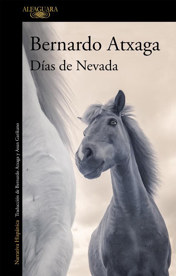 Días de Nevada | 9788420415987 | Bernardo Atxaga