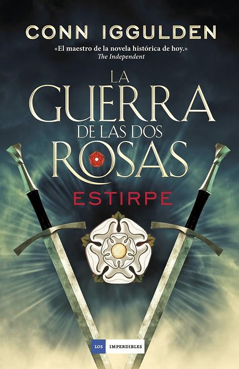 Estirpe. La guerra de las dos rosas | 9788416634613 | Conn Iggulden