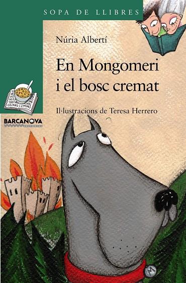 En Mongomeri i el bosc cremat | 9788448925635 | Núria Albertí