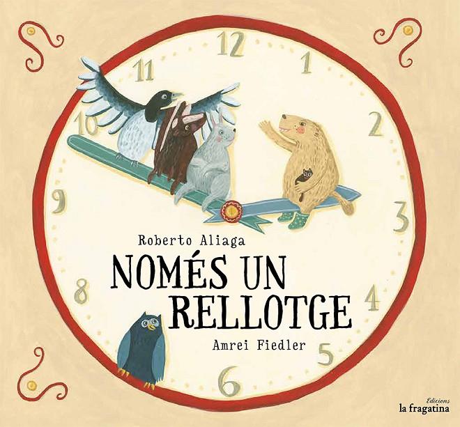 Només un rellotge | 9788416226696 | Roberto Aliaga / Amrei Fiedler