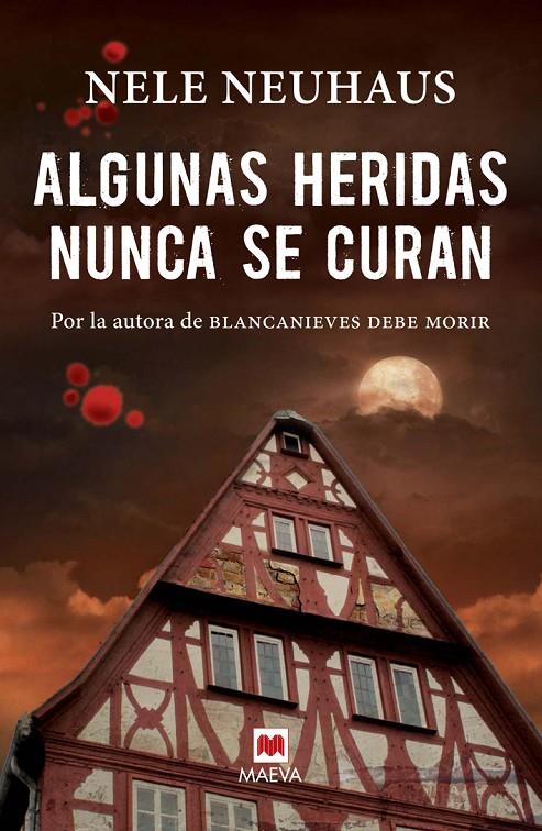 Algunas heridas nunca se curan | 9788415893370 | Nele Neuhaus