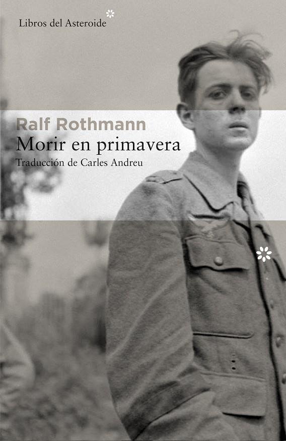 Morir en primavera | 9788416213849 | Ralf Rothmann