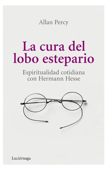 La cura del lobo estepario | 9788492545407 | Allan Percy