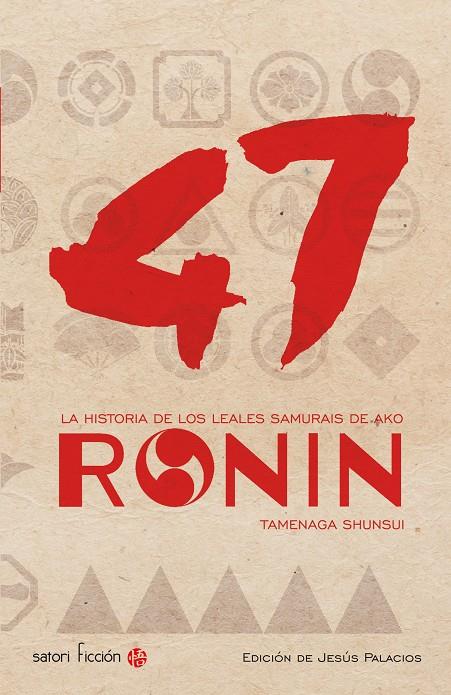 47 Ronin. La historia de los leales samuráis de Ako | 9788494192067 | Tamenaga Shunsui