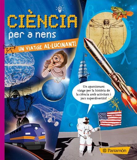 Ciència per a nens | 9788434234048 | Escandell, Víctor (ALEHOP)/Ortega, Ofelia/Cotilleau, Isabelle