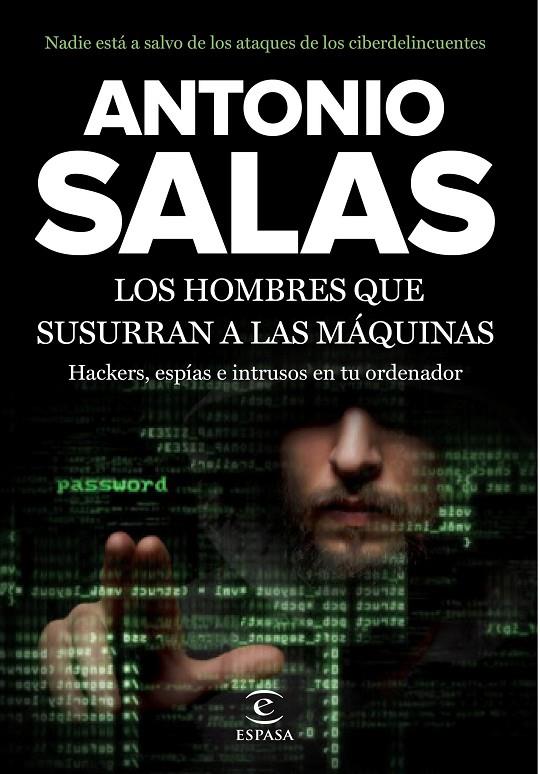 Los hombres que susurran a las máquinas | 9788467046212 | Antonio Salas