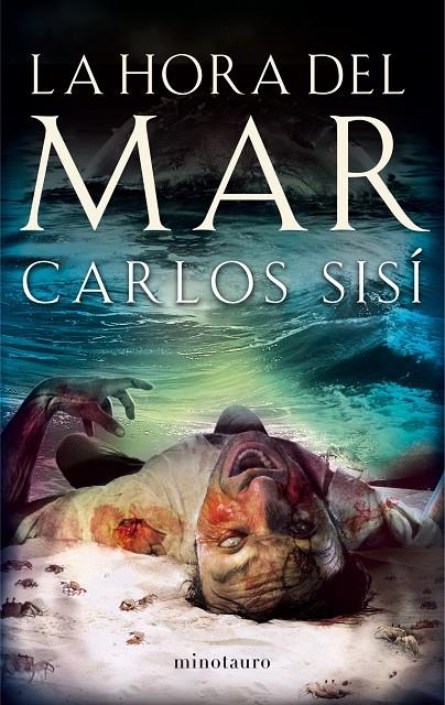 La hora del mar | 9788445000632 | Carlos Sisí