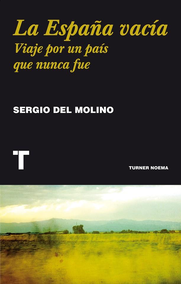 La España vacía | 9788416354146 | Sergio del Molino