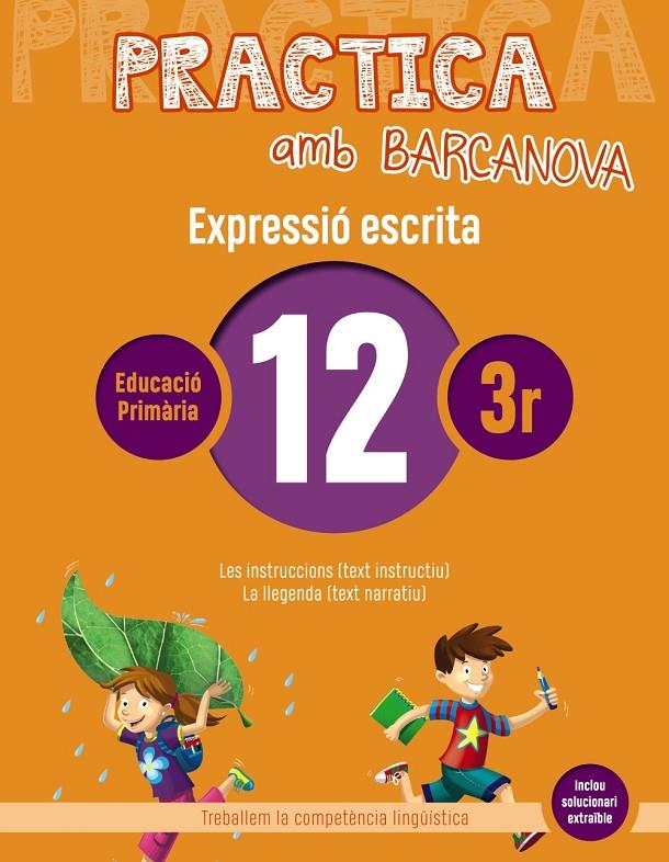 Practica amb Barcanova 12. Expressió escrita | 9788448948313 | Camps, Montserrat/Almagro, Maribel/González, Ester/Pascual, Carme