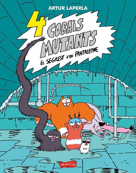 4 Cobais mutant. El segrest d'en Pantaleone | 9788418279331 | Laperla, Artur