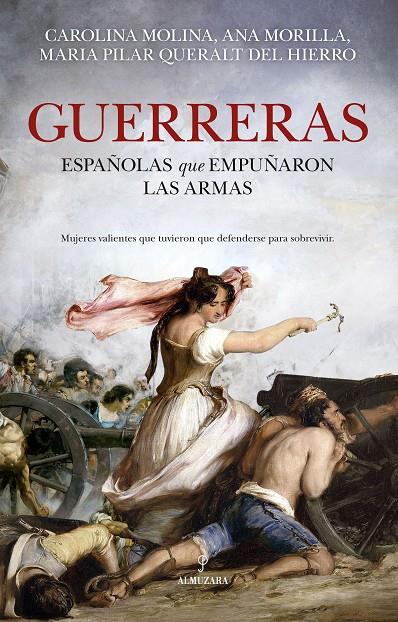 Guerreras | 9788410525498 | Dolores Carolina Molina García/Ana Morilla Palacios/María Pilar Queralt del Hierro