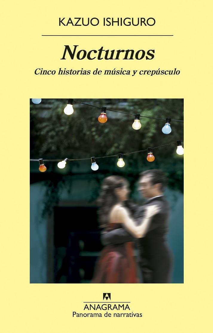 Nocturnos. Cinco historias de música y crepúsculo | 9788433975379 | Kazuo Ishiguro