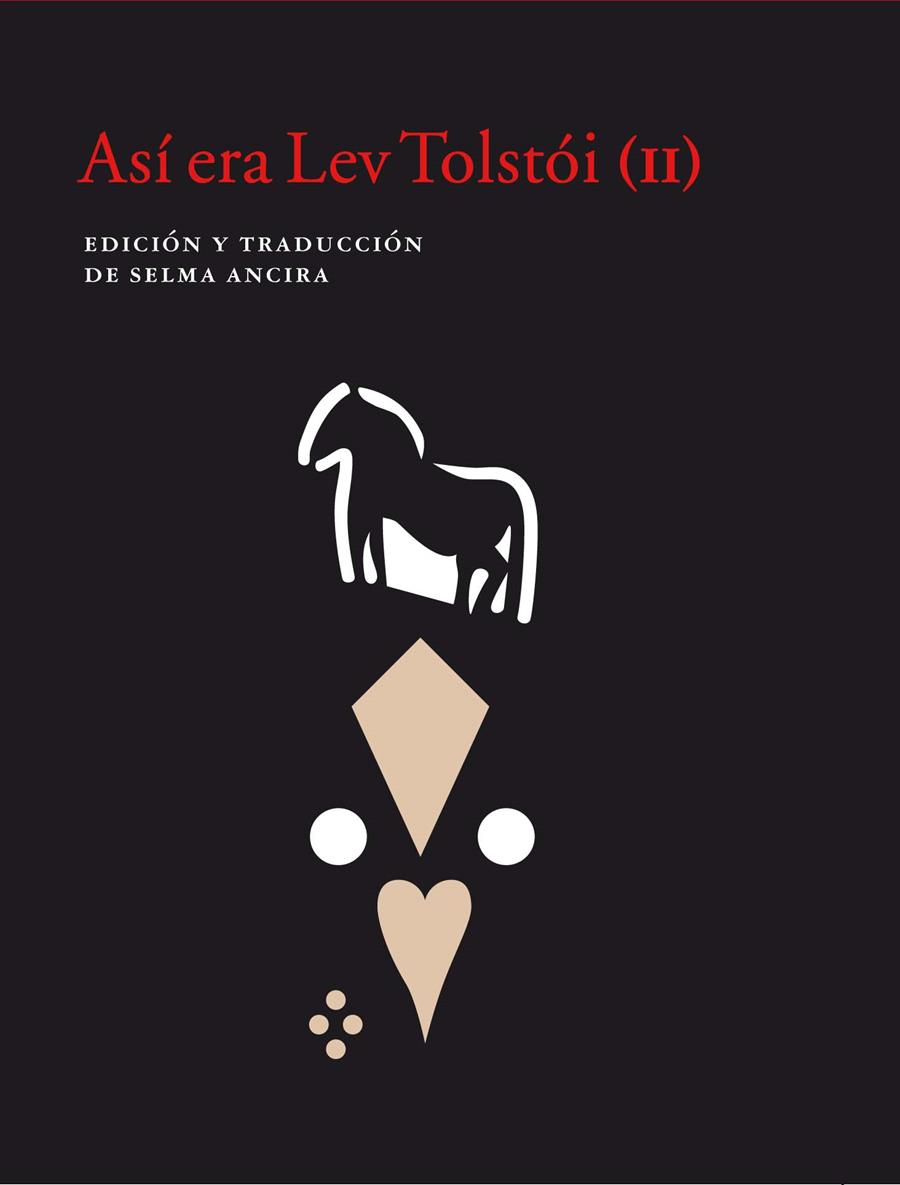 Así era Lev Tolstói (II) | 9788416748723 | Selma Ancira