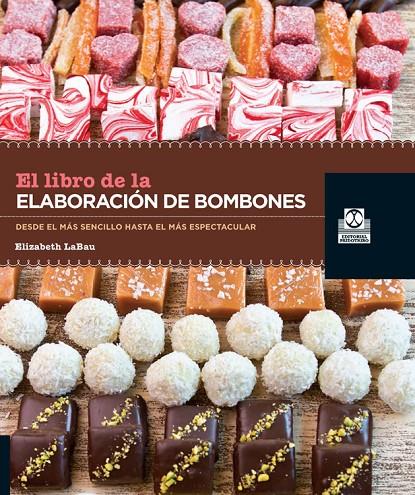 Libro de elaboración de bombones, El (Color) | 9788499103952 | LaBau, Elisabeth