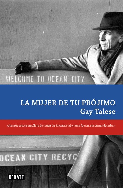 La mujer de tu prójimo | 9788483069356 | Gay Talese