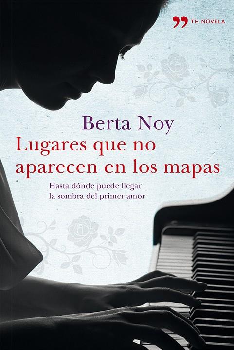 Lugares que no aparecen en los mapas | 9788499982274 | Berta Noy