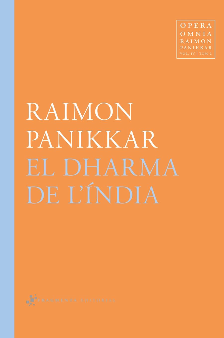 El Dharma de l'Índia | 9788417796532 | Panikkar Alemany, Raimon