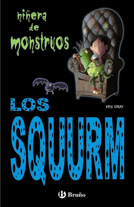 Los Squurm | 9788421682913 | Kes Gray