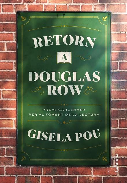 Retorn a Douglas Row | 9788466432054 | Pou, Gisela