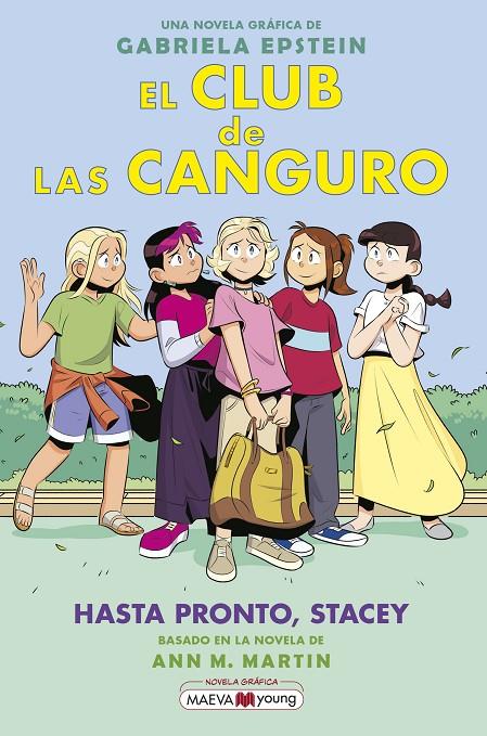 El Club de las Canguro 11: Hasta pronto, Stacey | 9788419638595 | Epstein, Gabriela