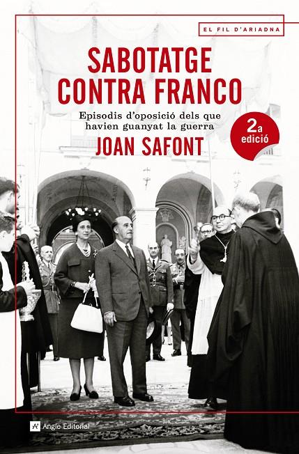 Sabotatge contra Franco | 9788415307914 | Joan Safont