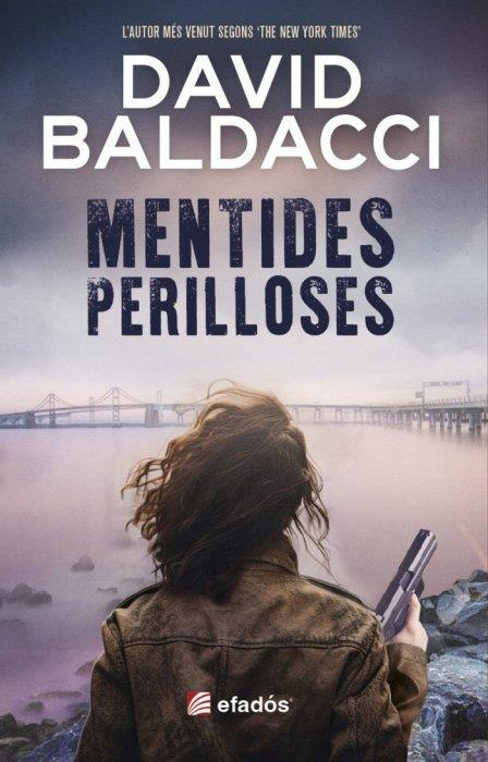 Mentides perilloses | 9788419736536 | David Baldacci