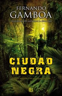 Ciudad negra | 9788466654067 | Fernando Gamboa